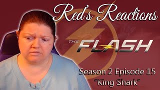 The Flash S02E15: King Shark | Reaction | Part 1