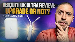 Ubiquiti's UK Ultra Swiss Army Knife Review - Necessary Upgrade or Not?