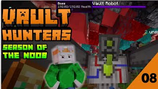 Vault Hunters: Season of the Noob, My First Boss Fight. Episode 8