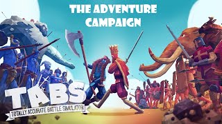 Totally Accurate Battle Simulator - The Adventure Campaign [HD]