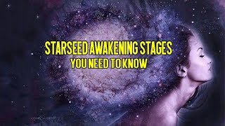 Starseed Awakening Stages You Need To Know