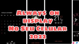 COMO TER ALWAYS ON DISPLAY NO SEU CELULAR EM 2022  #always #display