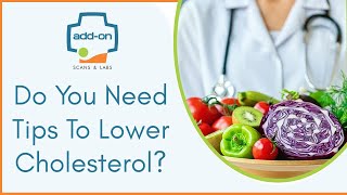 Healthy tips to lower your cholesterol levels | Home remedies | addon Scans and Labs | Sarjapur road