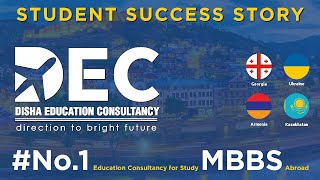 STUDENT REVIEW | DISHA EDUCATION CONSULTANCY | STUDY ABROAD | Petre Shotadze Tbilisi Medical Academy