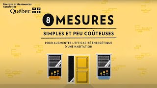 Huit mesures simples et peu coûteuses pour augmenter l’efficacité énergétique d’une habitation