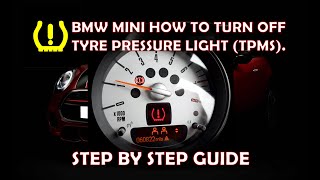 BMW MINI TYRE PRESSURE WARNING LIGHT RESET EASY & QUICK METHOD