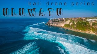 Bali by Drone - Uluwatu