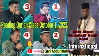 Beautiful  Reading QUR'AN Class October 1, 2023. Guro Alqari Abdullatef Hadje Daud International