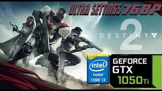 DESTINY 2 || GTX1050TI || GAMEPLAY || MAX SETTINGS || PERFORMANCE TEST||