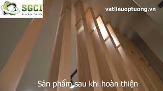 Hướng dẫn thi công Thanh Lam gỗ Composite | Trang Trí Nội Thất SGCI