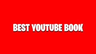 THE BEST YOUTUBE BOOK EVER? (YouTube Secrets)