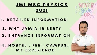 JMI MSc Physics 2021 | Detailed Information | Why JMI ? | My experience