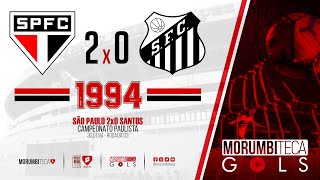 São Paulo 2x0 Santos - Paulista 1994 - rodada 03 - 30/01/1994