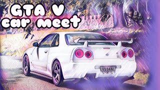 GTA 5 car meet live #GTA5Online #Carmeet #stance #jdm #muscle 450 subs?