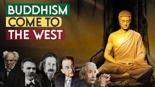 Buddhism Come To The West