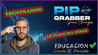 PSICOTRADING 2/2 -  NEXT LEVEL - FOREX - GESTION DE RIESGO