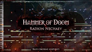 Hammer of Doom (Bloodborne Inspired) | Royalty Free Music (Dark, Battle, Epic)