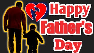 Father's Day WhatsApp Status l Fathers Day Wishes 2021 l Best Quotes of Father's Day 2021