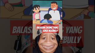 Balasan dari nobita sedang sakit akibat di bully #shorts