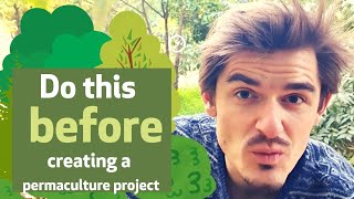 🌳 Do this before you start a food forest or permaculture project! 🌰  Louis De Jaeger