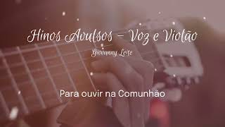 🎵🔥📖🙏🏻 Hinos Avulsos Voz e Violão