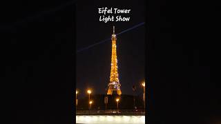 The Eiffel Tower Light Show. #shorts #paris #Eifel tower Light show