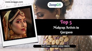 Top 5 Makeup Artists in Gurgaon | Bridal Makeup Artist