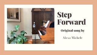 Step Forward by Alexa Michele (original song)