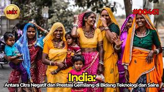 India: Antara Citra Negatif dan Prestasi Gemilang di Bidang Teknologi dan Sains