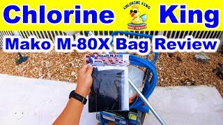 Mako Bags M-80X Extra Fine Bag Review - The Worthy Alternative - Chlorine King Pool Service