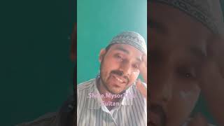 Shere#Mysore#Tipus#sultan#real#story#you#tube#islamic#video#short#video#@nasirShaikh-g2e