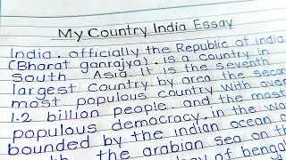 My country India Essay || Essay on my country India in English || short paragraph on my india