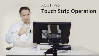 XOOT_Pro Touch Strip Operation