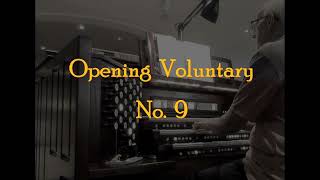 Opening Voluntary No. 9