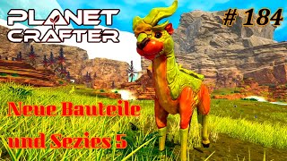 THE PLANET CRAFTER🌍| 184: Neue Bauteile & Spezies 5