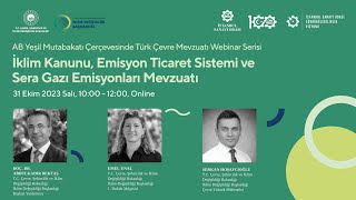 İklim Kanunu, Emisyon Ticaret Sistemi ve Sera Gazı Emisyonları Mevzuatı Webinarı