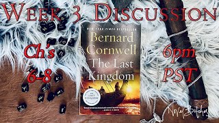 Week 3 Discussion - The Last Kingdom