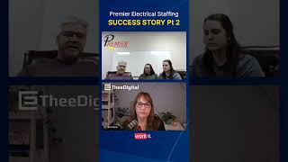 Success Story: Premier Electrical Staffing's Experience with TheeDigital