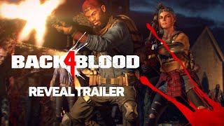 Back 4 Blood - Official Characters & Zombies Trailer