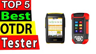 Best OTDR Tester In 2024 (TOP 5)