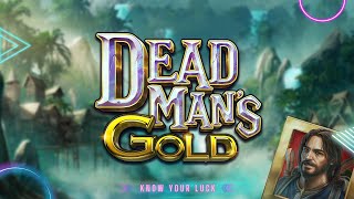 DEAD MAN'S GOLD (ELK STUDIOS) SLOT PREVIEW FIRST LOOK FEATURE SHOWCASE