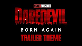 Daredevil: Born Again | Trailer x Netflix Theme Mashup