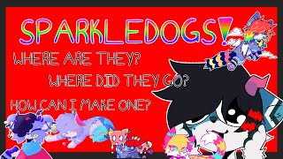 What's the Deal With Sparkledogs?