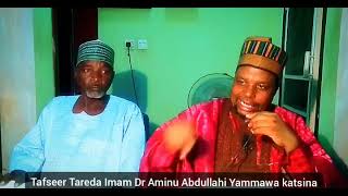 Tafsir daga masllacin dabo industry Suratun Nur ayata4  25/8/2023 Tareda Imam Dr Aminu Yammawa