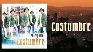 COSTUMBRE - TOCAME EL ALMA (LETRA)