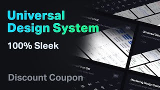 Universal Design System - 100% Sleek Figma Design System - Discount Coupon