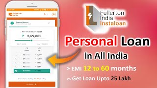 Fullerton India InstaLoan latest Personal Loan 50K to 25 Lakh