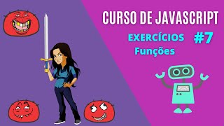 Exercícios #7| Exercícios Funções #cursojavascript