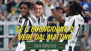 Se il buongiorno si vede dal mattino - Terzo Tempo Juve