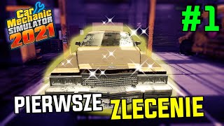 Car Mechanic Simulator 2021 #1 || Pierwsze zlecenie 🧑‍🔧 [PL]